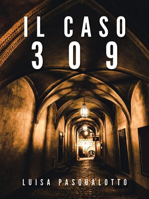 cover image of Il caso 309